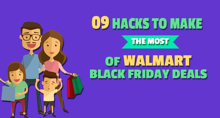 9 Hacks to Make the Most of Walmart Black Friday D