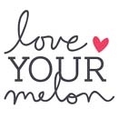 Love Your Melon